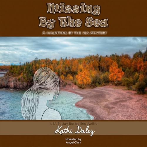 Cover of Missing by the Sea