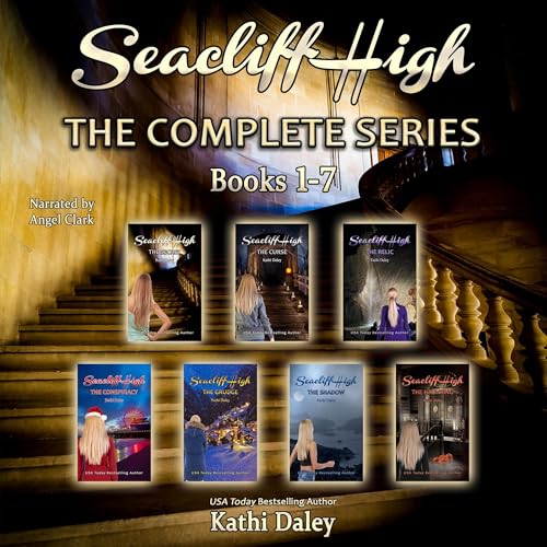 Cover of Seacliff High: The Complete Set, Books 1 - 7