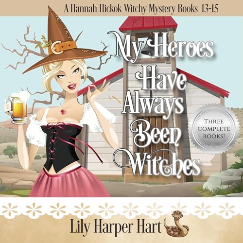 Cover of My Heroes Have Always Been Witches