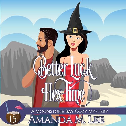 Cover of Better Luck Hex Time