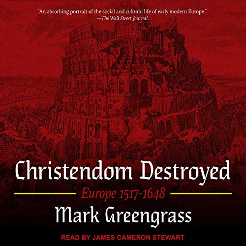 Cover of Christendom Destroyed