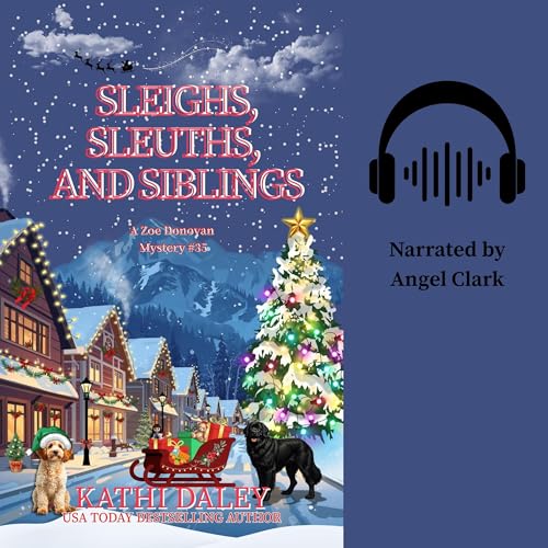 Cover of Sleighs, Sleuths, and Siblings