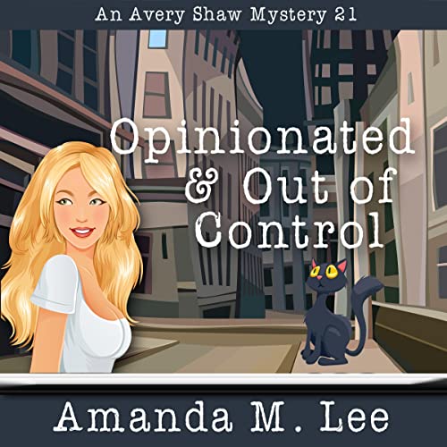 Cover of Opinionated & Out of Control