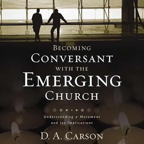 Cover of Becoming Conversant with the Emerging Church