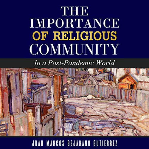 Cover of The Importance of Religious Community