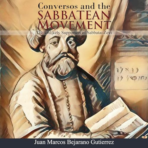 Cover of Conversos and the Sabbatean Movement