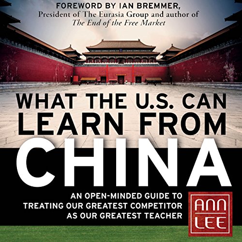 Cover of What the U.S. Can Learn from China