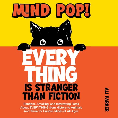 Cover of Mind Pop! Everything Is Stranger than Fiction