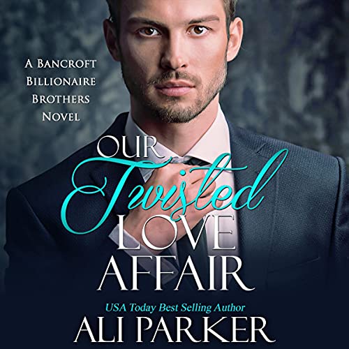 Cover of Our Twisted Love Affair