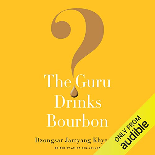 Cover of The Guru Drinks Bourbon?