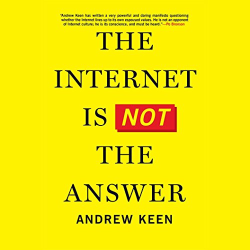 Cover of The Internet Is Not the Answer