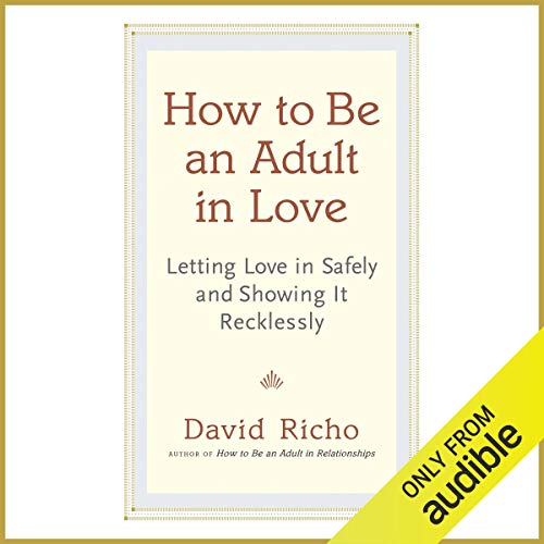 Cover of How to Be an Adult in Love
