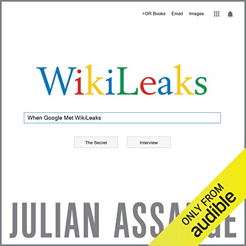 Cover of When Google Met WikiLeaks