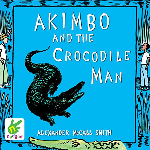 Cover of Akimbo and the Crocodile Man