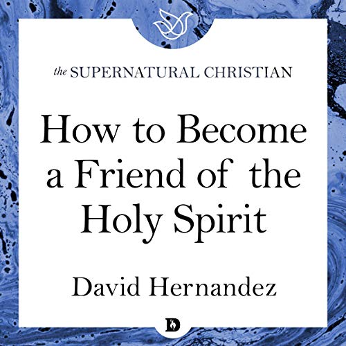 Cover of How to Become a Friend of the Holy Spirit