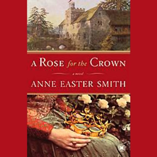Cover of A Rose For The Crown