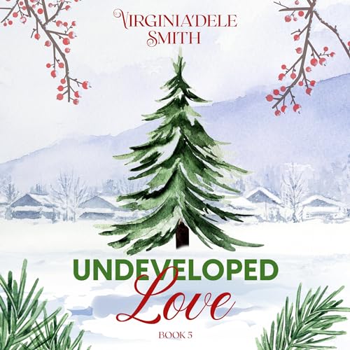 Cover of Undeveloped Love