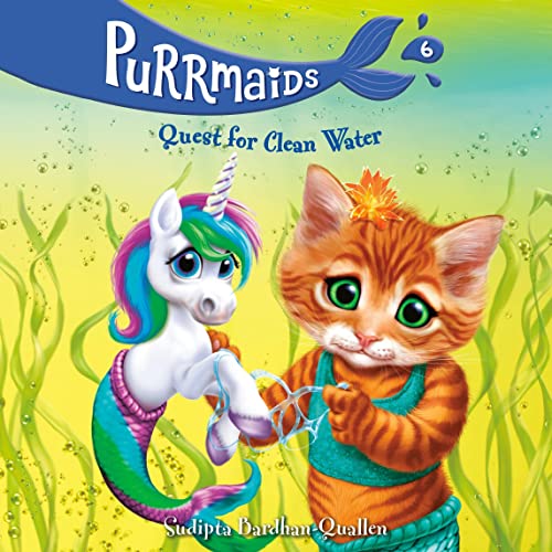 Cover of Purrmaids #6: Quest for Clean Water
