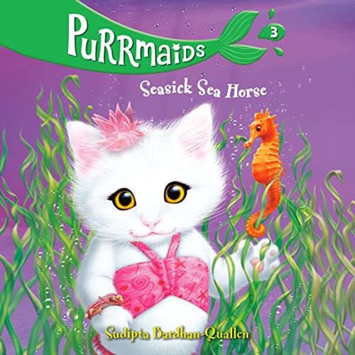 Cover of Purrmaids #3: Seasick Sea Horse