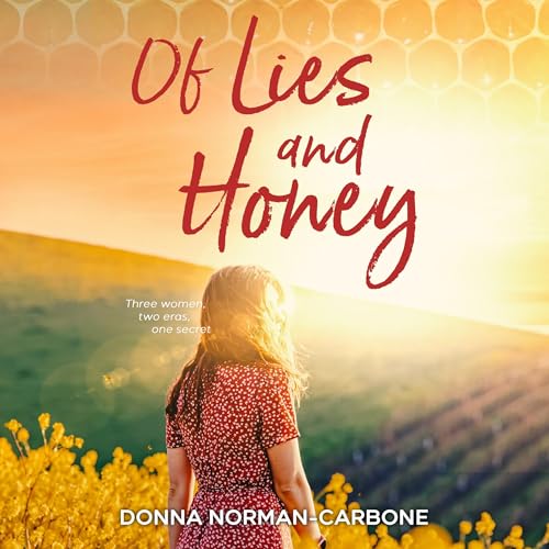 Cover of Of Lies and Honey
