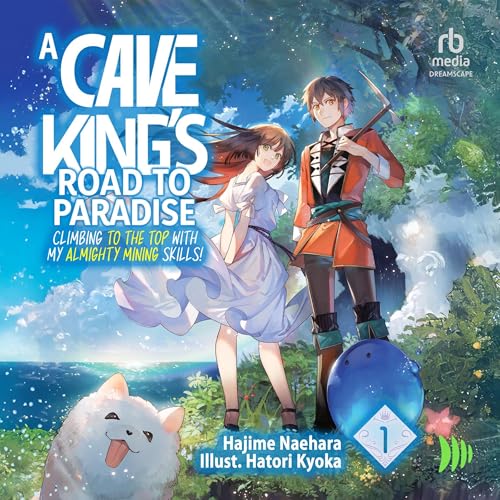 Cover of A Cave King's Road to Paradise