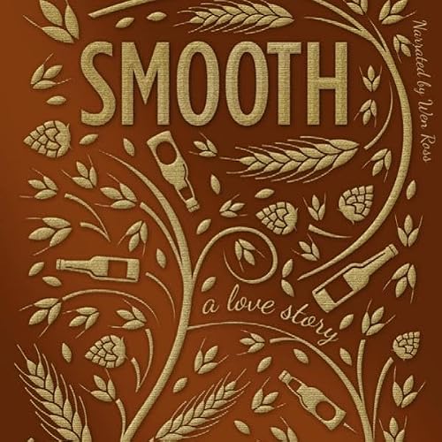 Cover of Smooth: A Love Story