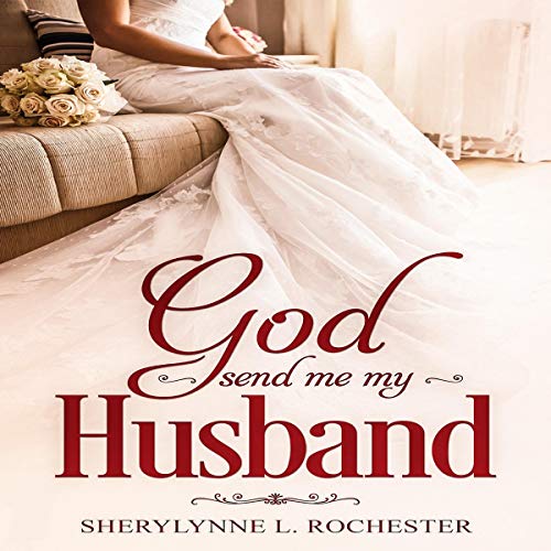 Cover of God Send Me My Husband