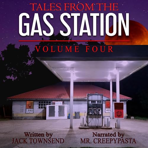 Cover of Tales from the Gas Station, Volume Four