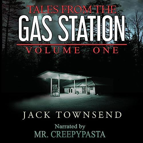 Cover of Tales from the Gas Station: Volume One