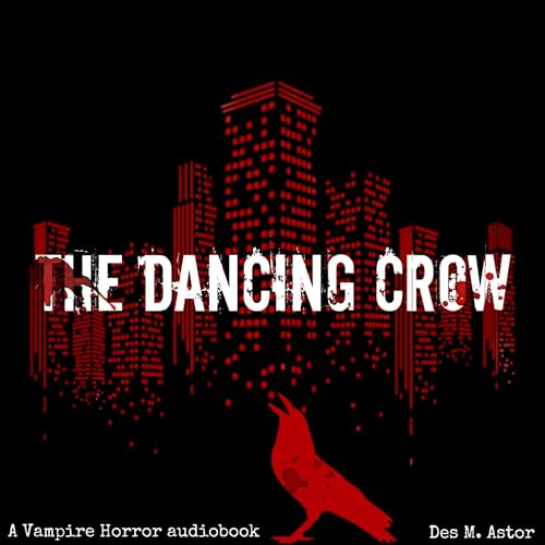 Cover of The Dancing Crow: Version 2 of Book 1