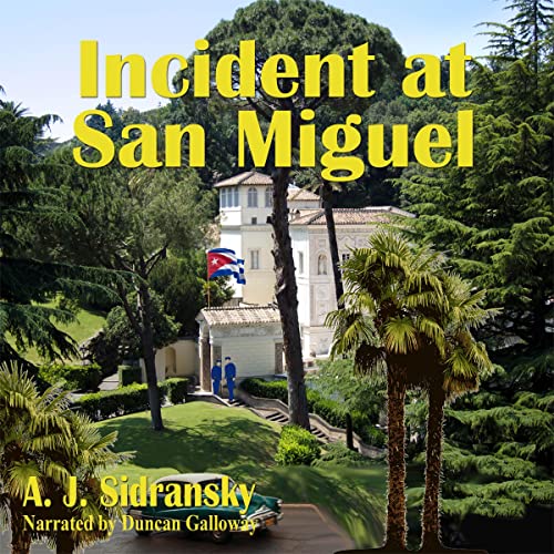 Cover of Incident at San Miguel