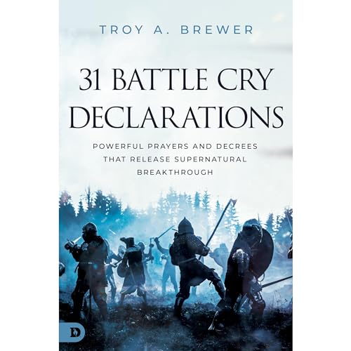 Cover of 31 Battle Cry Declarations