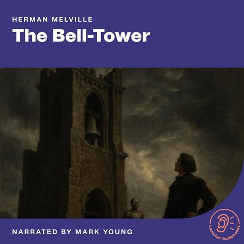 Cover of The Bell-Tower