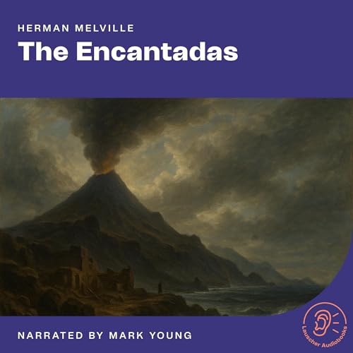 Cover of The Encantadas (English Edition)