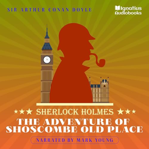 Cover of The Adventure of Shoscombe Old Place