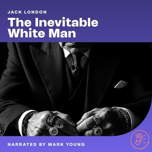 Cover of The Inevitable White Man