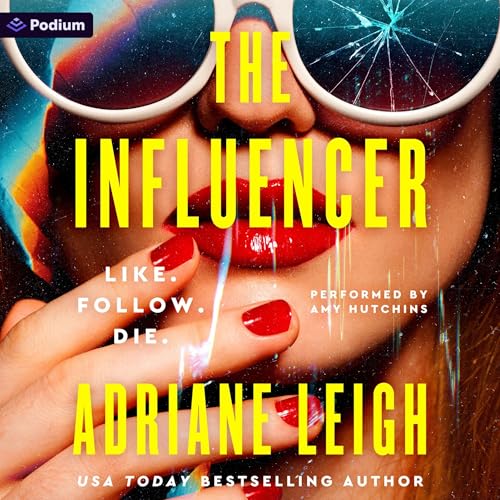 Cover of The Influencer: A Psychological Thriller