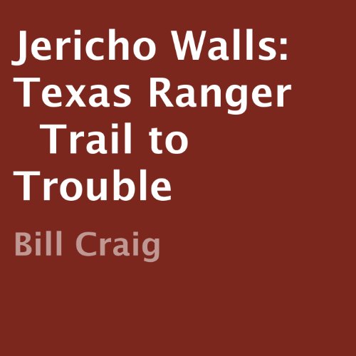 Cover of Jericho Walls: Texas Ranger
