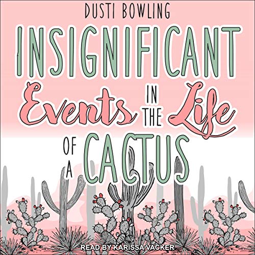 Cover of Insignificant Events in the Life of a Cactus