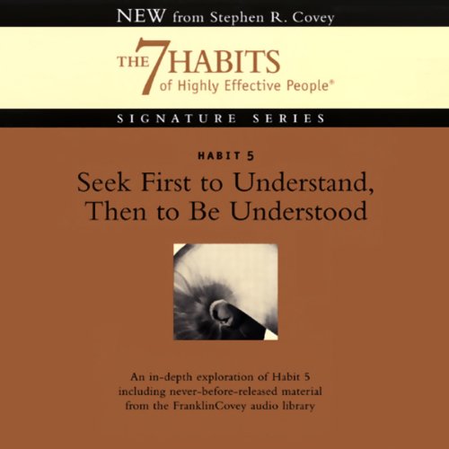 Cover of Habit 5 Seek First to Understand then to be Understood