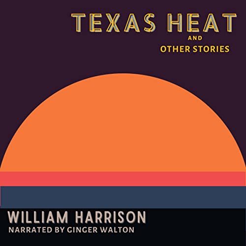 Cover of Texas Heat and Other Stories