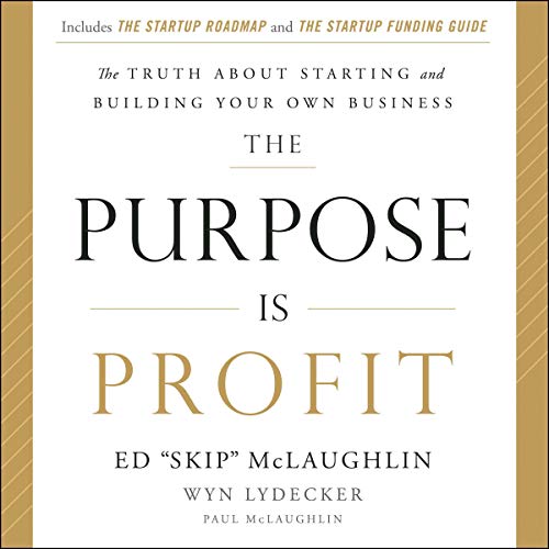Cover of The Purpose Is Profit