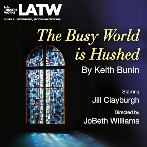 Cover of The Busy World Is Hushed