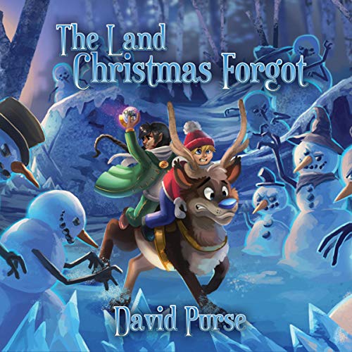 Cover of The Land Christmas Forgot