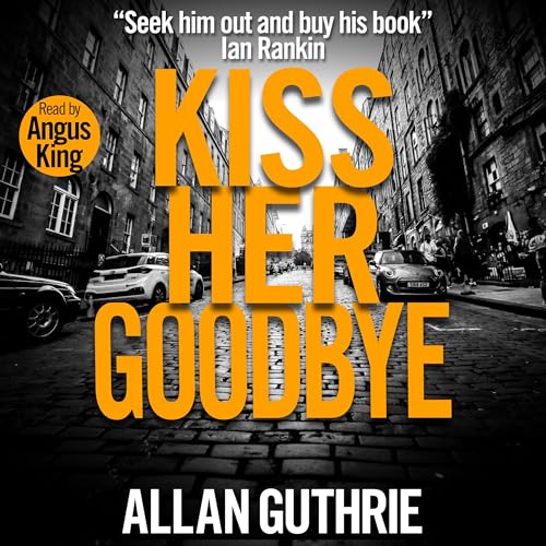 Cover of Kiss Her Goodbye