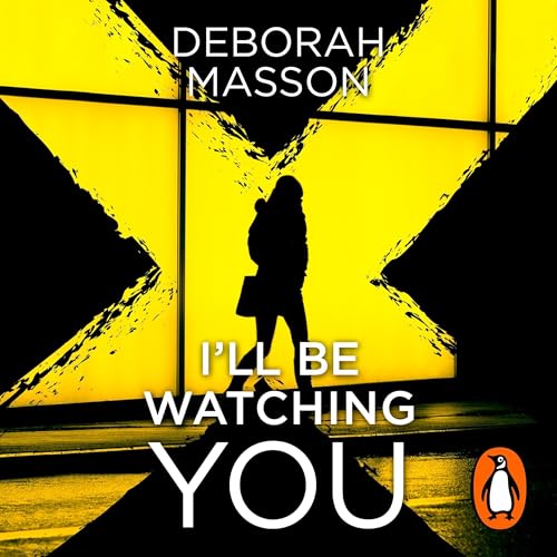 Cover of I’ll Be Watching You