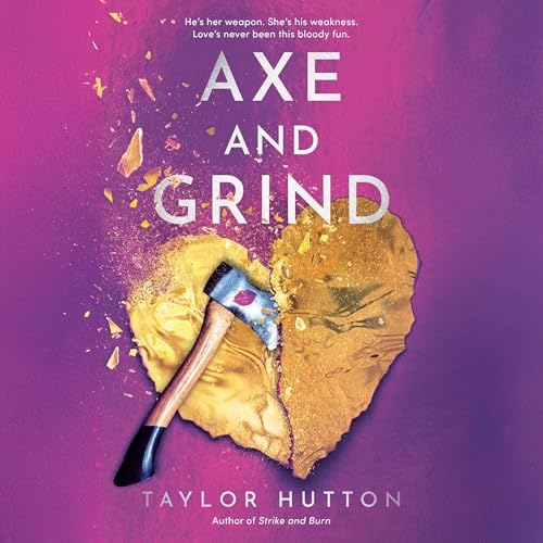 Cover of Axe and Grind