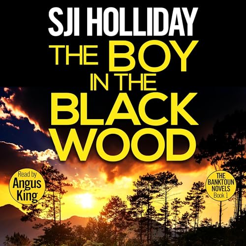 Cover of The Boy in the Black Wood (Banktoun Book 1)