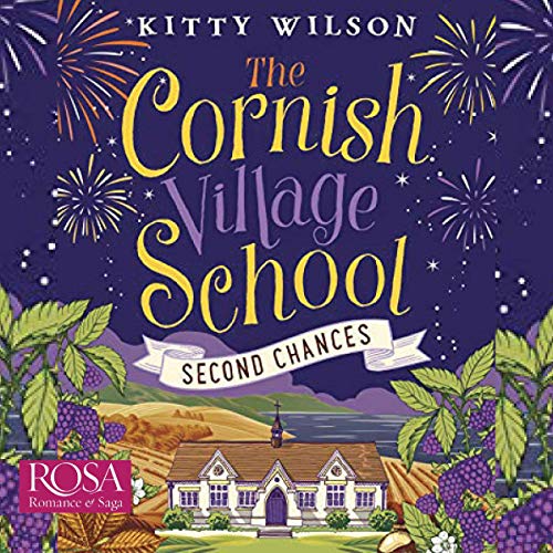 Cover of The Cornish Village School: Second Chances