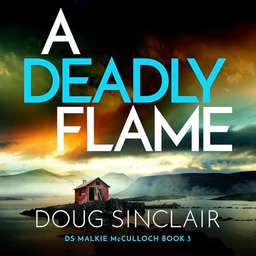 Cover of A Deadly Flame